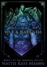 The Gods of War and Darkness - Nattie Kate Mason - 9780645177534