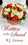Written in the Sand - R.J. Groves - 9780645267594