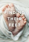 Finding Their Feet - Bernie Landels - 9780645291513