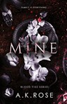 Mine - A K Rose ; Atlas Rose - 9780645401752