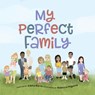 My Perfect Family - Alisha Burns - 9780645540147