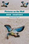 Pictures on the Wall - Hugo Charteris - 9780645751932