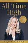 All Time High - Sydel Sierra - 9780645899344