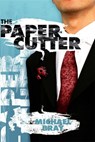 The Paper Cutter - Michael Bray - 9780646533360