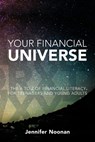 Your Financial Universe - Jennifer Noonan - 9780646708379