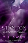 Stanton Unconditional - T. L. Swan - 9780646932477