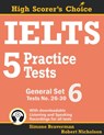 IELTS 5 Practice Tests, General Set 6 - BRAVERMAN,  Simone ; Nicholson, Robert - 9780648000099