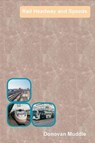 Rail Headway and Speeds - MUDDLE,  Donovan - 9780648054610