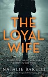 The Loyal Wife - Natalie Barelli - 9780648225935