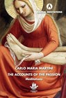 The Accounts of the Passion - Carlo Maria Martini - 9780648230373