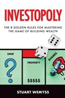 Investopoly - Stuart Wemyss - 9780648238720