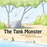 The Tank Monster - TROTTER,  Jenny - 9780648467663