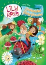 Lily Rose and the Enchanted Fairy Garden - Nattie Kate Mason - 9780648485377