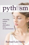 Pythiism - Rachael Harris - 9780648534419