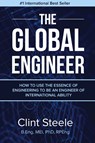 The Global Engineer - Clint Steele - 9780648623205