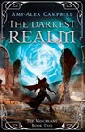 The Darkest Realm - Amy-Alex Campbell - 9780648699255