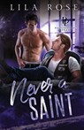 Never a Saint - Lila Rose - 9780648799825