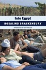 Into Egypt - Rosalind Brackenbury - 9780648920496