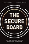 The Secure Board - Anna Leibel ; Claire Pales - 9780648973690