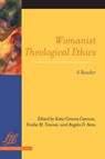 Womanist Theological Ethics - Katie Geneva Cannon ; Emilie M. Townes ; Angela D. Sims - 9780664235376