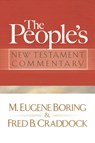 The People's New Testament Commentary - M. Eugene Boring ; Fred B. Craddock - 9780664235925