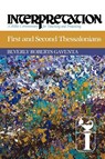 First and Second Thessalonians - Beverly Roberts Gaventa - 9780664238698