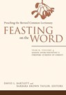 Feasting on the Word - David L. Bartlett ; Barbara Brown Taylor - 9780664239589