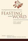 Feasting on the Word - David L. Bartlett ; Barbara Brown Taylor - 9780664239626