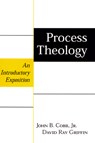 Process Theology - John B. Cobb ; David Ray Griffin - 9780664247430