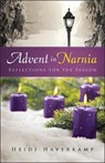 Advent in Narnia: Reflections for the Season - Heidi Haverkamp - 9780664261269