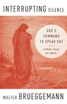 Interrupting Silence - Walter Brueggemann - 9780664263591