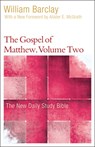 Barclay, W: Gospel of Matthew, Volume Two - William Barclay - 9780664263713
