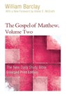 The Gospel of Matthew, Volume 2 (Enlarged Print) - William Barclay - 9780664265212