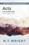 Acts for Everyone, Part 2: 20th Anniversary Edition with Study Guide, Chapters 13- 28 - N. T. Wright - 9780664266431