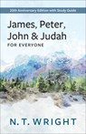 James, Peter, John and Judah for Everyone: 20th Anniversary Edition with Study Guide - N. T. Wright - 9780664266523