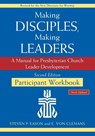 Making Disciples, Making Leaders--Participant Workbook, Updated Second Edition - Steven P Eason ; E Von Clemans - 9780664266752