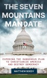 The Seven Mountains Mandate - Matthew Boedy - 9780664269210