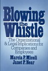 Blowing the Whistle - Marcia Miceli ; Janet Near - 9780669195996