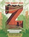 The Quest for Z - Greg Pizzoli - 9780670016532