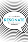Resonate: For People Who Need to Be Heard - Louise Mahler - 9780670078905