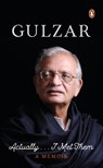 Actually ... I Met Them (Digitally Signed Copy) - Gulzar - 9780670096077
