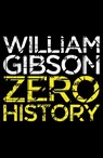 Zero History - William Gibson - 9780670919550