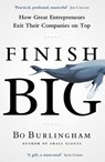 Finish Big - Bo Burlingham - 9780670923281
