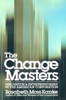 The Change Masters - Rosabeth Moss Kanter - 9780671528003
