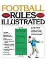 Football Rules Illustrated - George Sullivan - 9780671612955