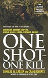 1 SHOT 1 KILL - Charles W. Sasser ; Craig Roberts - 9780671682194