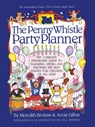 Penny Whistle Party Planner - Meredith Brokaw - 9780671737924