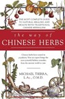 The Way of Chinese Herbs - Michael Tierra - 9780671898694