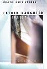 Father-Daughter Incest - Judith Lewis Herman - 9780674002708