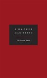 A Hacker Manifesto - McKenzie Wark - 9780674015432